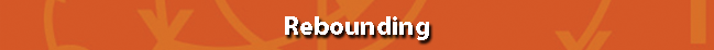 Rebounding