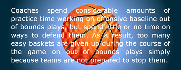 Defending Out of Bounds Plays